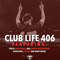 Club Life 406 (2015-01-11): Hour 1 - Tiësto (DJ Tiesto  / DJ Tiësto / Tijs Michiel Verwest)