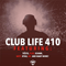 Club Life 410 (2015-02-08): Hour 2 - Tiësto (DJ Tiesto  / DJ Tiësto / Tijs Michiel Verwest)
