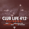 Club Life 412 (2015-02-22): Hour 2 - Tiësto (DJ Tiesto  / DJ Tiësto / Tijs Michiel Verwest)