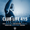 Club Life 415 (2015-03-15): Hour 1 - Tiësto (DJ Tiesto  / DJ Tiësto / Tijs Michiel Verwest)
