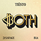 BOTH (with 21 Savage) feat. - Tiësto (DJ Tiesto  / DJ Tiësto / Tijs Michiel Verwest)