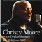 2012.06.16 - Live at the 'Lonad Cois Locha', Dunlewy (CD 2) - Christy Moore (Moore, Christopher Andrew)