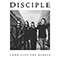 Long Live the Rebels - Disciple