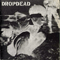 Dropdead & Crossed Out - Split (EP) - Dropdead (Drop Dead)