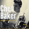 Embraceable You - Chet Baker (Baker, Chet /Chesney Henry Baker Jr.)