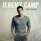 I Will Follow (Deluxe Edition) - Jeremy Camp (Camp, Jeremy)