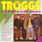 All The Hits - Troggs (The Troggs)
