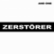 Zerstorer (EP) - And One