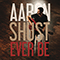 Ever Be (Single) - Aaron Shust (Shust, Aaron Michael)