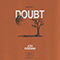 Doubt (Single) - Jon Foreman (Foreman, Jon / Jonathan Mark Foreman)