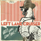 All You Can Eat - Left Lane Cruiser