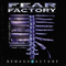 Demanufacture (25th Anniversary Reissue, Remastered) (CD 1) - Fear Factory