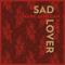 Sad Lover (Single) - Mark Lanegan Band (Lanegan, Mark)