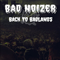 Bad Noizer - Back To Badlands - Mulphia