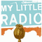 My Little Radio