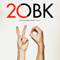 20 (CD 1) - OBK (Jordi Sanchez, Miguel Arjona)