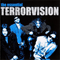 The Essential Terrorvision - Terrorvision