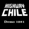 Demo 1981 - Highway Chile
