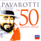 Pavarotti - The 50 Greatest Tracks (CD 1) - Luciano Pavarotti (Pavarotti, Luciano)