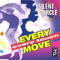 Every Move Every Touch (Maxi-Single) - Silent Circle