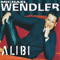 Alibi (Single) - Michael Wendler (Wendler, Michael)