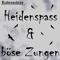 Heidenspass & Bose Zungen - Rabenschrey