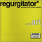 ...art - Regurgitator (Quan Yeomans, Ben Ely & Peter Kostic)