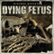 History Repeats... (Limited Edition EP) - Dying Fetus