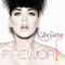 Firework (Remixes) - Katy Perry (Katheryn Elizabeth Hudson)