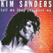 Tell Me That You Want Me (EP) - Kim Sanders (Sanders, Kim)