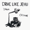 Yank Crime - Drive Like Jehu