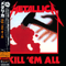 Kill 'em All (2006 Japan Cardboard Sleeve Limited Release) - Metallica
