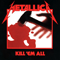 Kill 'em All (Deluxe Edition Remastered) (CD 1 - Kill 'em All ) - Metallica