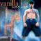 Hot Sex - Vanilla Ice (Robert Matthew Van Winkle, Robert Winkle)