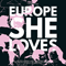 Europe, She Loves (Remixes) (EP)