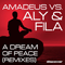 A Dream Of Peace (Remixes) [EP] - Aly & Fila (Aly and Fila, Aly Amr Fathalla and Fadi Wassef Naguib, Aly El Sayed Amr Fathalla & Fadi Wassef Naguib)