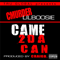 Came 2 Da Can (Single) - C-Murder (Corey Miller)