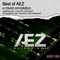 Best of AEZ: A mixed compilation (Mixed by Cold rush & Craft integrated) [CD 1]