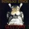 Gluttony - Pathology Stench