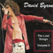 The Lost Songs, Volume I - David Byron (Byron, David John / Byron Band / David Garrick)