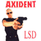 LSD - Axident (Accident)
