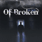 The Panic - Of Broken