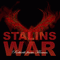 Rebirth From Flames - Stalins War (In Love & War)