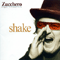 Shake (Limited US Version) - Zucchero