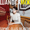 Wanderlust (Deluxe Wandermix Version: Bonus CD) - Sophie Ellis-Bextor (Ellis-Bextor, Sophie Michelle / Mademoiselle E.B.)