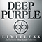 Limitless - Deep Purple (Ritchie Blackmore, Ian Gillan, Roger Glover, Jon Lord, lan Paice, Joe Lynn Turner, Steve Morse, David Coverdale, Tommy Bolin)