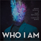 Who I Am (Feat.) - Burns, Christian (Christian Burns, Christian Anthony Burns)