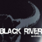Black And Roll - Black River