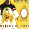 Mirror Of Love (Single) - 2 Brothers On The 4th Floor