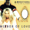 Mirror Of Love (Limited Edition), CDM
